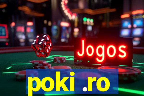 poki .ro